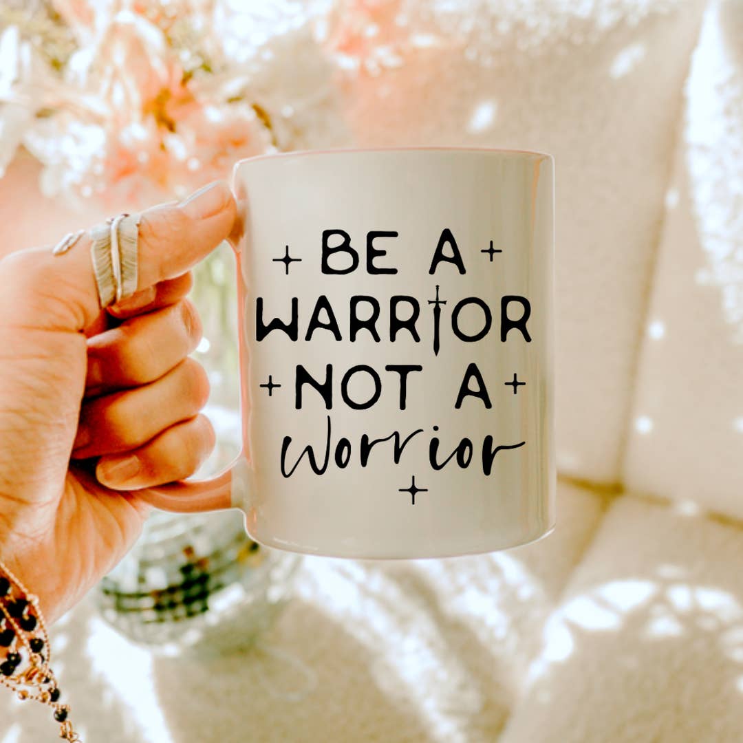 Be a Warrior Mug