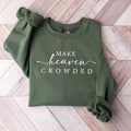 Make Heaven Crowded Sweater