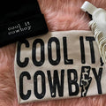 Cool it  cowboy tee